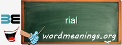 WordMeaning blackboard for rial